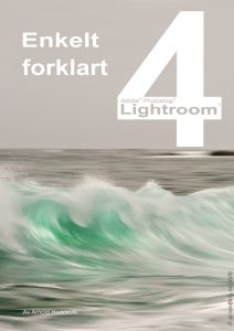 Lightroom 4 - Enkelt forklart