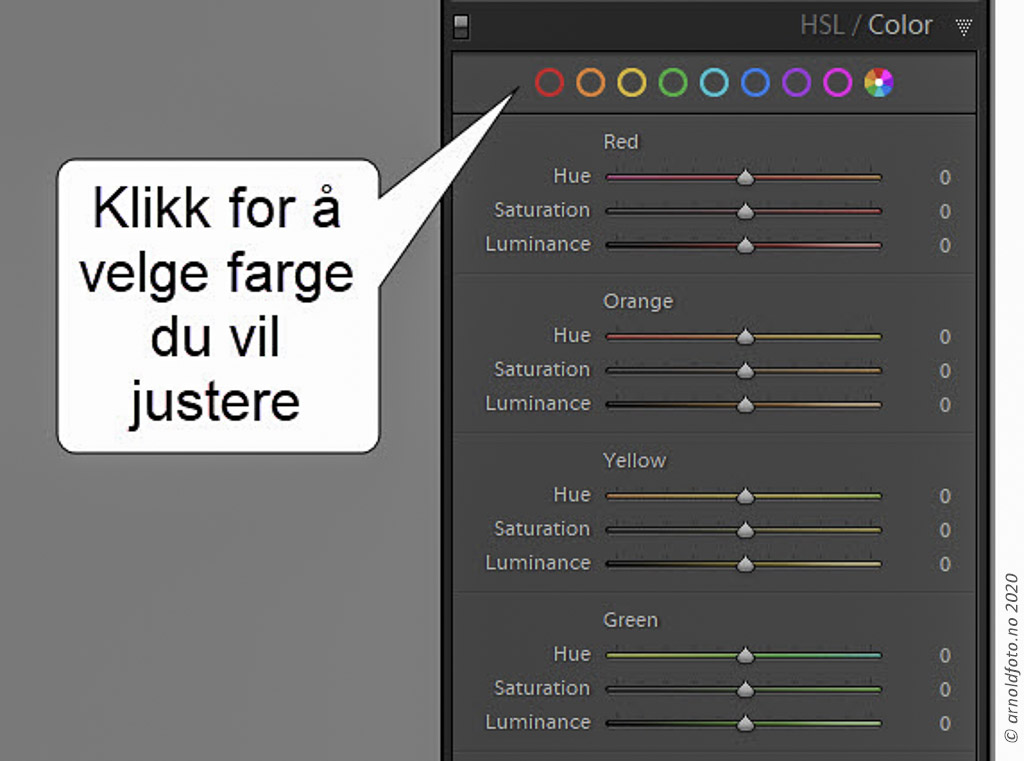 Øverst i panelet kan du nå velge fargen du vil justere, farge, metning og lys